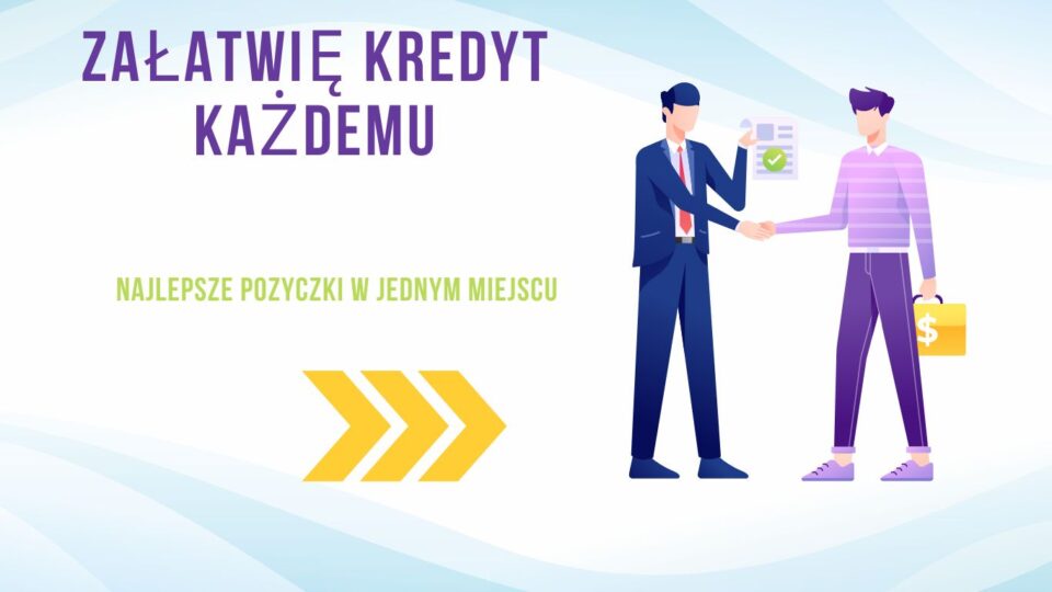 Załatwię kredyt każdemu