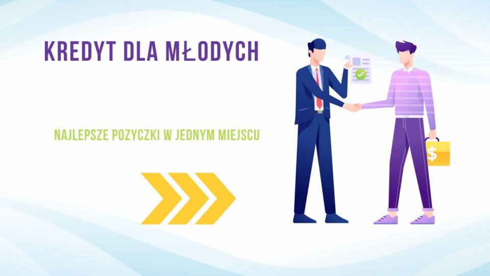 Kredyt dla młodych