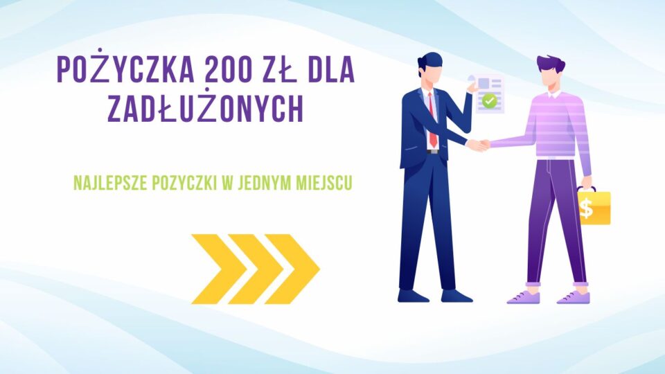 Pożyczka 200 zł dla zadłużonych